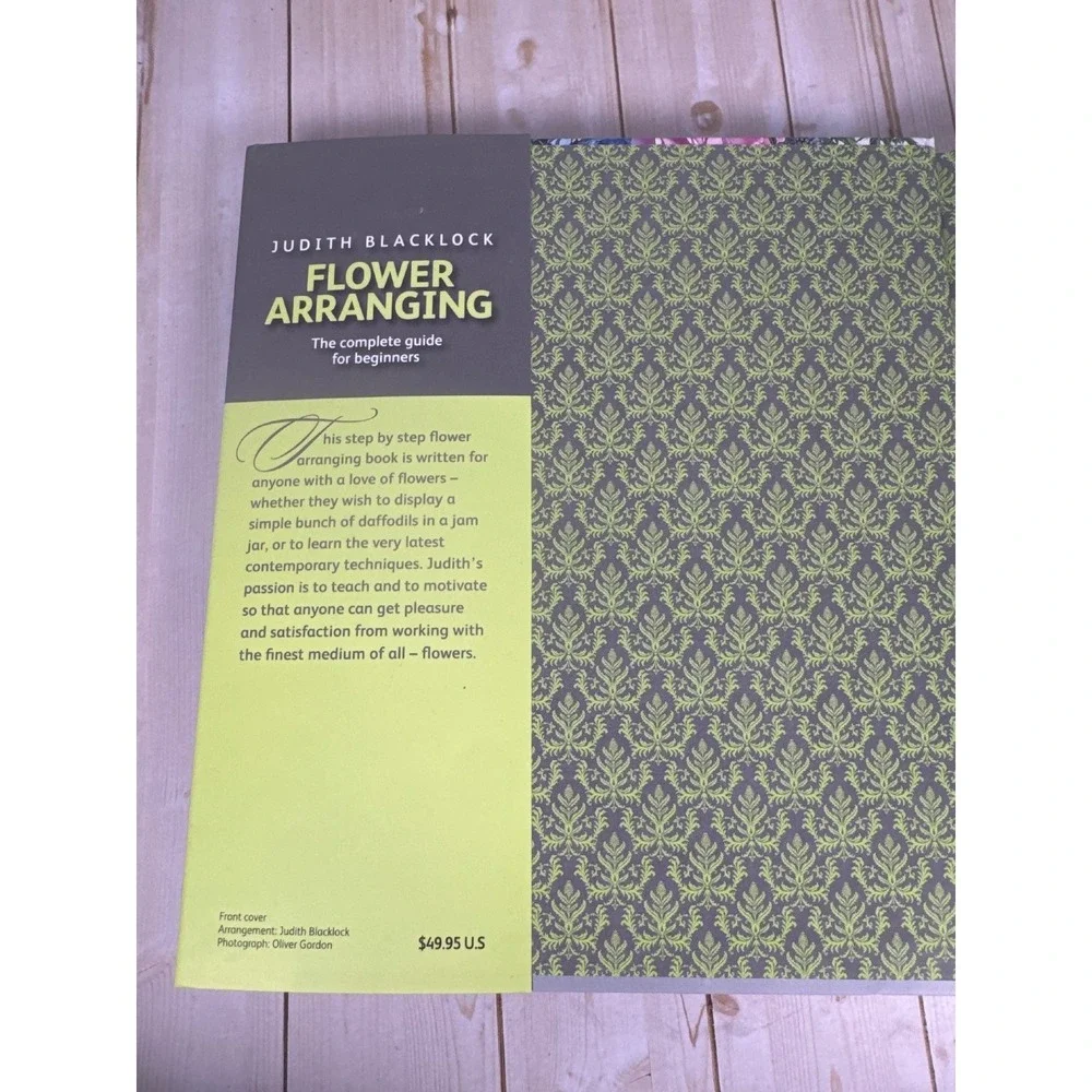 Flower Arranging Complete Guide Judith Blacklock 2012 First‎ Edition Floral